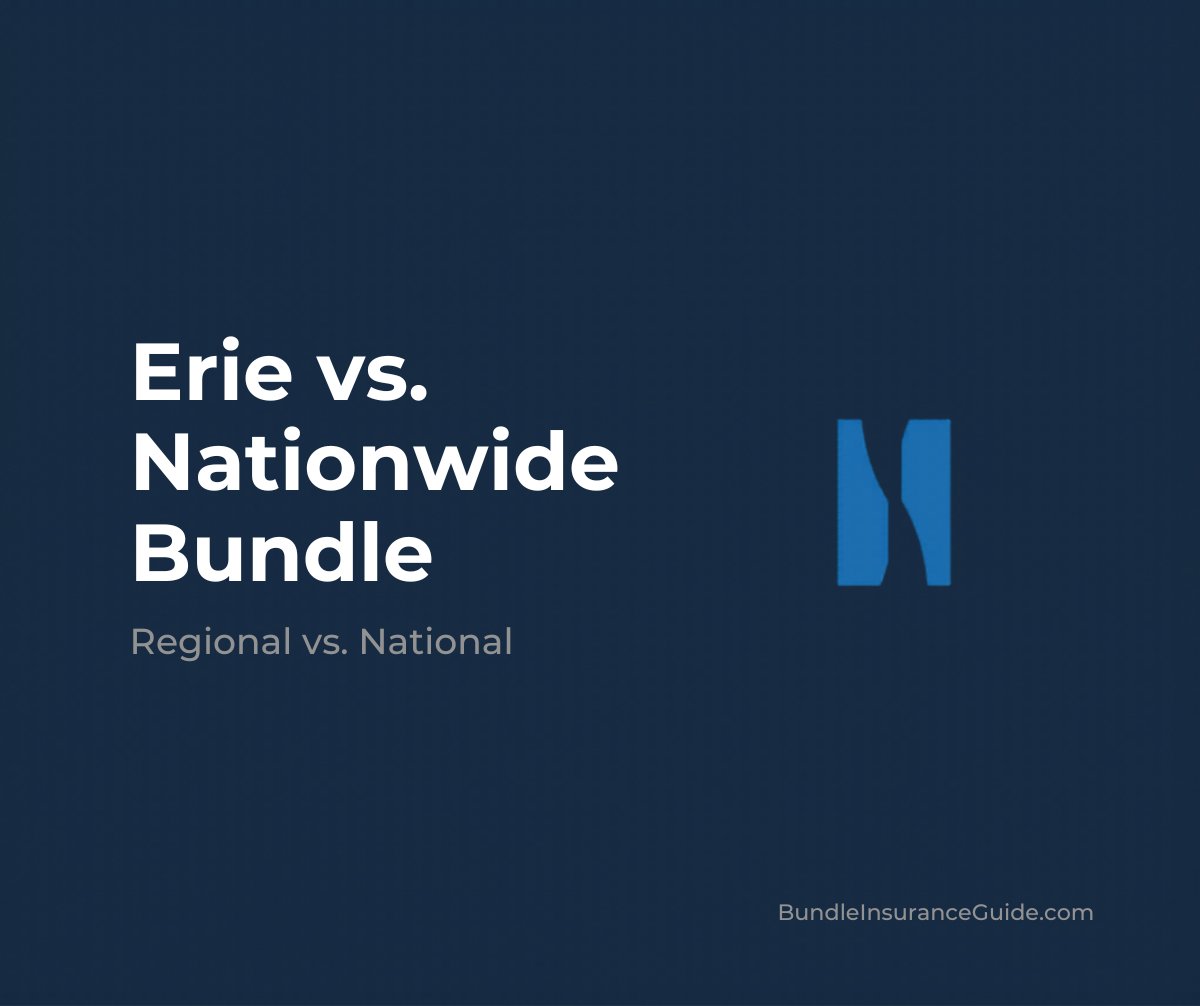 Erie vs. Nationwide Bundle: Regional vs. National Compared (2026)